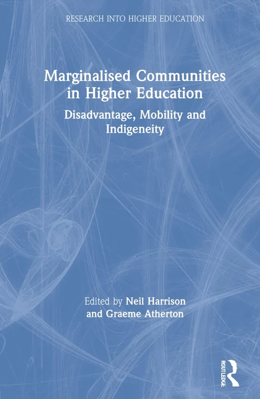 Routledge - Marginalised Communities in Higher Education Book - Image 1