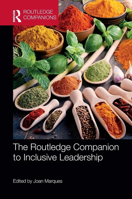 The Routledge Companion to Inclusive Leadership (Routledge Companions in Business, Management and Marketing)