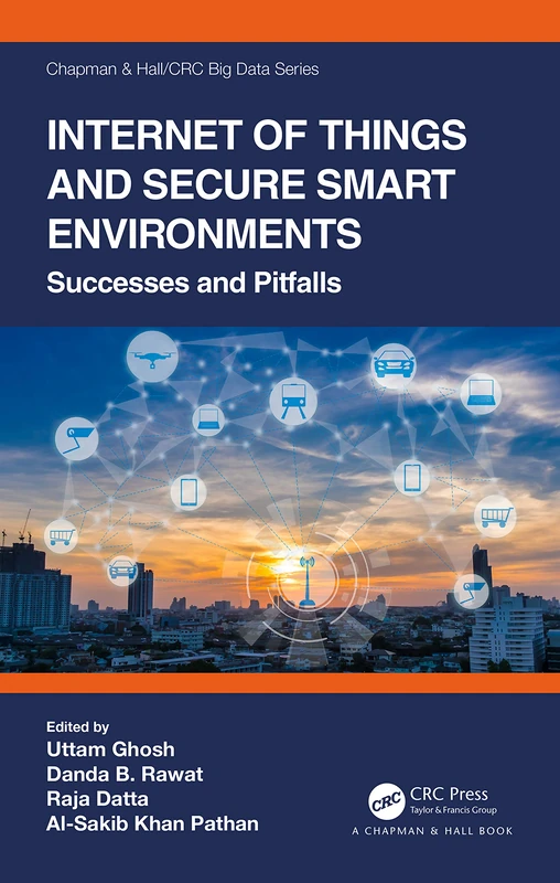 CRC Press IoT and Secure Smart Environments Book