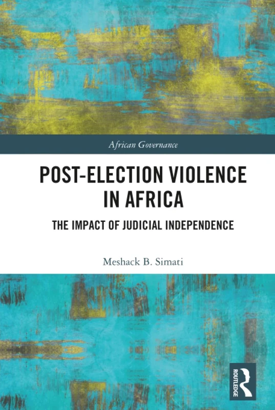 Routledge - Post-Election Violence in Africa Book - Image 1