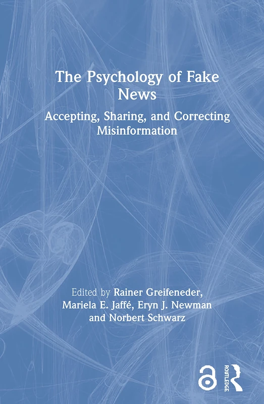 Routledge - The Psychology of Fake News - Misinformation Book