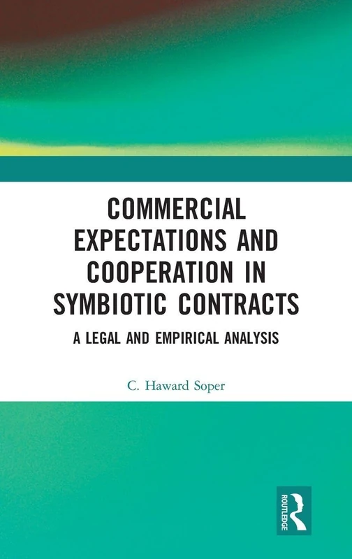 Routledge - Commercial Expectations and Cooperation in Contracts