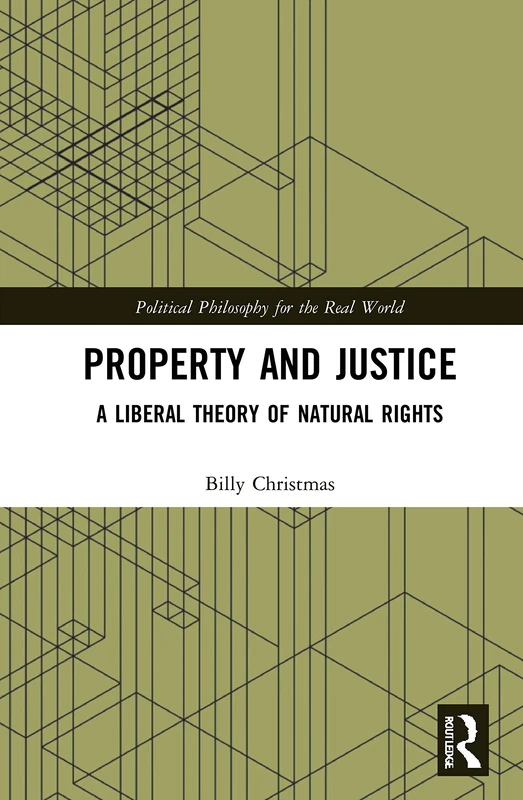 Routledge Property and Justice - Natural Rights Theory Book