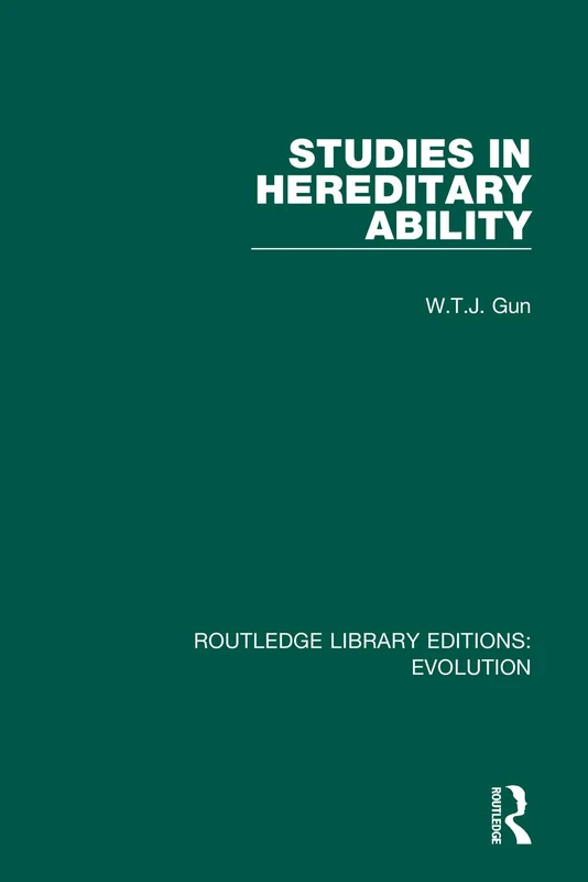 Studies in Hereditary Ability: 4 (Routledge Library Editions: Evolution)