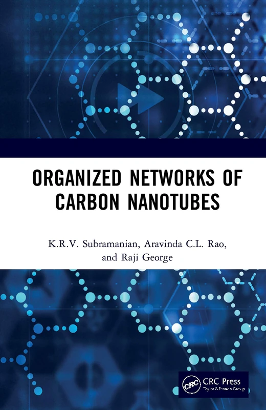 CRC Press - Organized Networks of Carbon Nanotubes Book