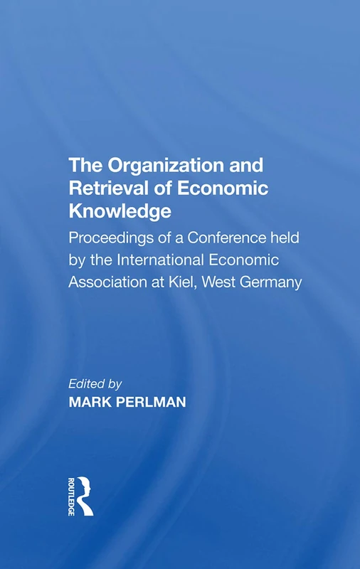 Routledge - Organization and Retrieval of Economic Knowledge - Image 1