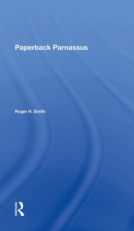 Paperback Parnassus: • The Birth • • The Development • • The Pending Crisis ... of the Modern American Paperbound Book • - Image 1