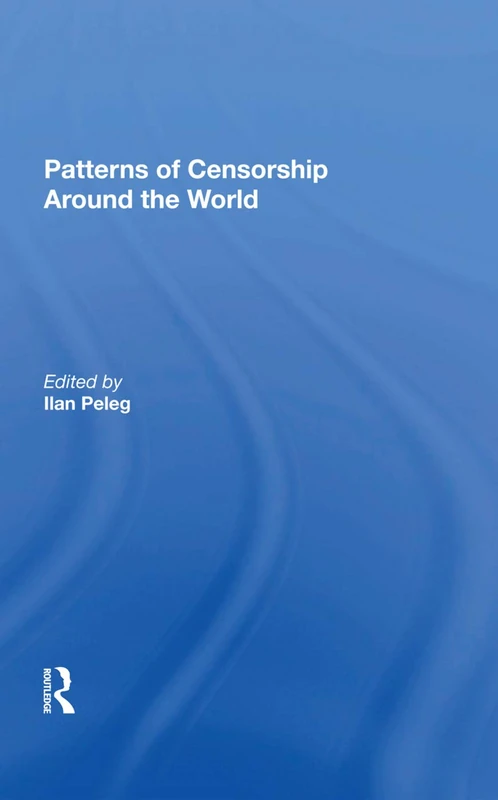 Routledge - Patterns Of Censorship Around The World Book - Image 1