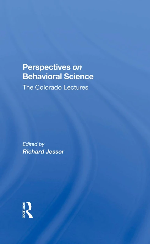 Perspectives On Behavioral Science: The Colorado Lectures - Image 1