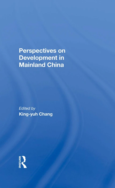 Perspectives On Development In Mainland China - Routledge