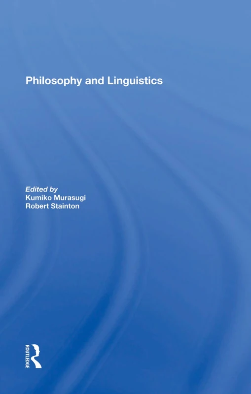 Routledge Philosophy And Linguistics - Academic Book