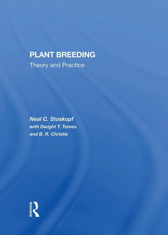 Plant Breeding: Theory And Practice