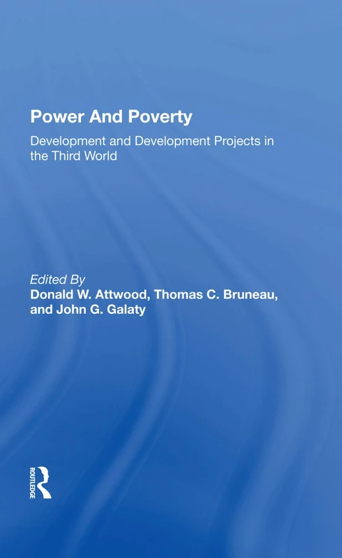 Routledge Power And Poverty: Development Projects Book