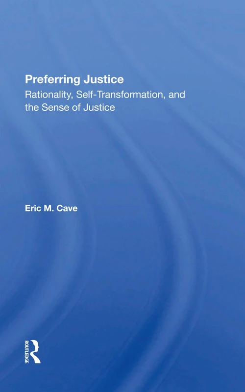 Preferring Justice: Routledge Political Science Philosophy Book