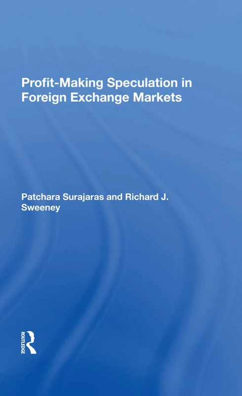 Profitmaking Speculation In Foreign Exchange Markets