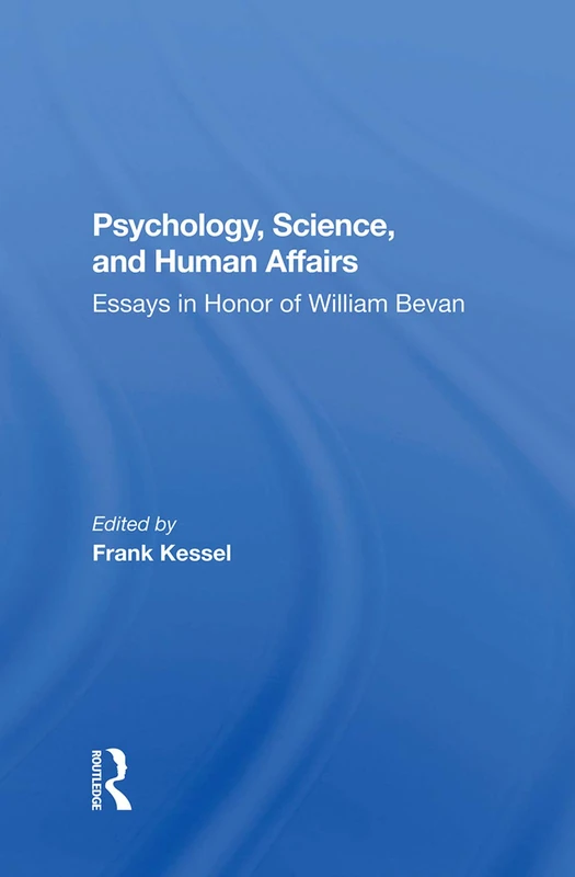 Psychology, Science, And Human Affairs: Essays In Honor Of William Bevan - Image 1