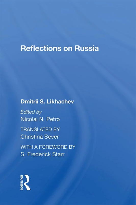Reflections On Russia