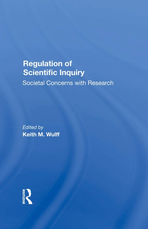 Routledge - Regulation Of Scientific Inquiry Book