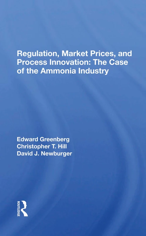 Regulation, Market Prices, And Process Innovation: The Case Of The Ammonia Industry - Image 1