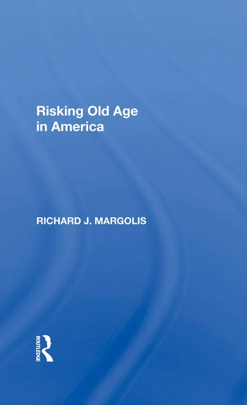 Risking Old Age In America - Image 1