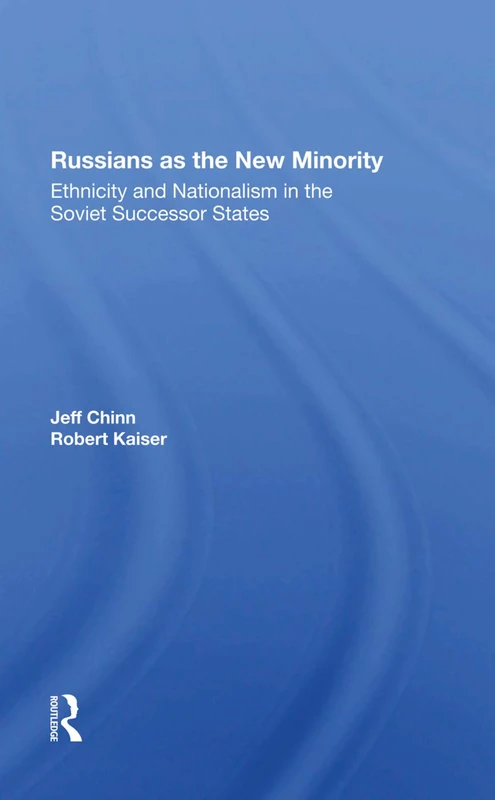 Routledge - Russians As The New Minority History Book
