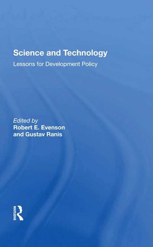 Routledge Science And Technology: Lessons For Development Policy