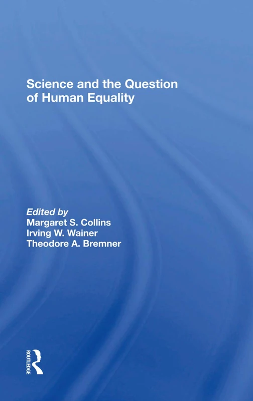 Routledge - Science And The Question Of Human Equality Book