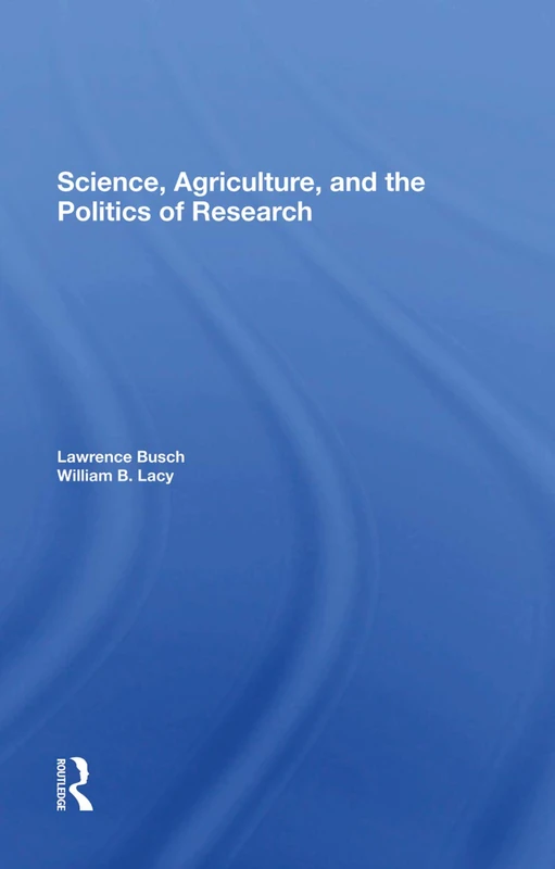 Science, Agriculture, And The Politics Of Research - Image 1