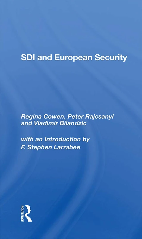 Routledge - SDI and European Security - Political Science Book