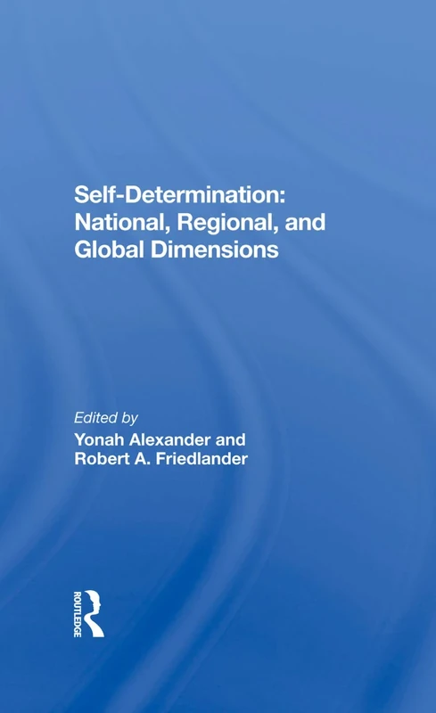 Self-Determination: National, Regional, And Global Dimensions - Image 1