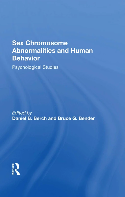 CRC Press - Sex Chromosome Abnormalities and Human Behavior