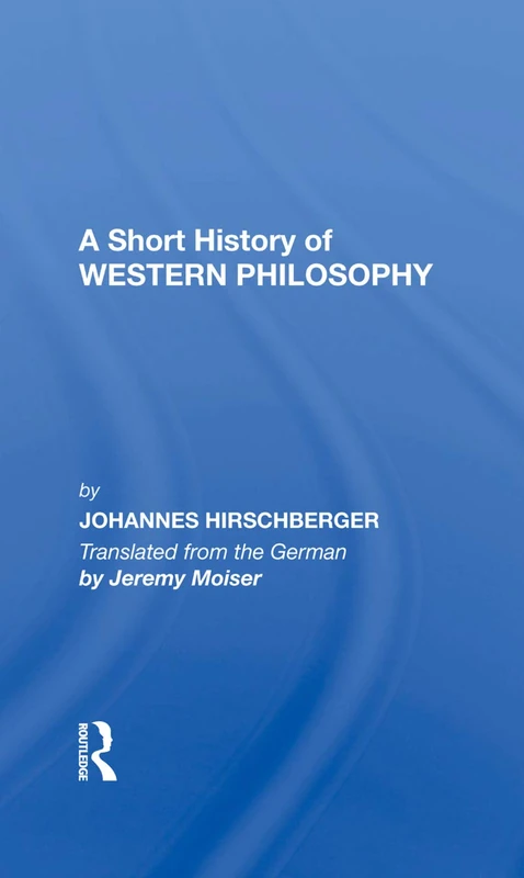 Routledge - A Short History of Western Philosophy Book