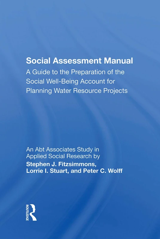 Social Assessment Manual: A Guide to the Preparation of the Social Well-Being Account for Planning Water Resource Projects - Image 1