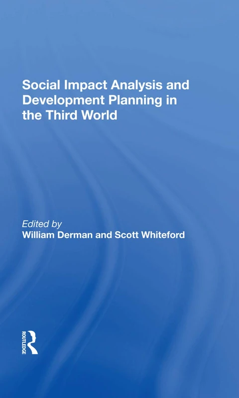 Social Impact Analysis And Development Planning In The Third World - Image 1