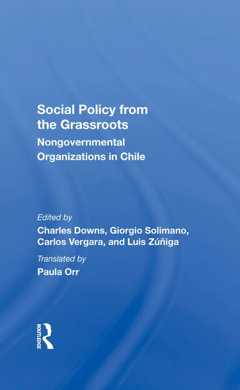 Routledge - Social Policy From The Grassroots: NGOs In Chile - Image 1