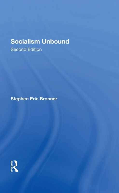 Routledge Socialism Unbound: Second Edition - Politics Book