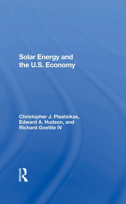 Routledge - Solar Energy And The U.S. Economy - Economics Book