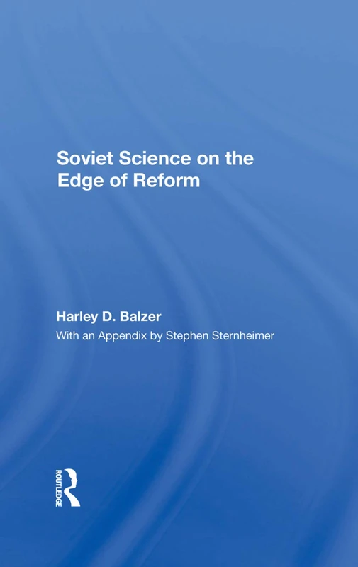Routledge - Soviet Science On The Edge Of Reform Book