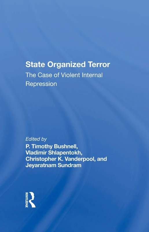 State Organized Terror: The Case Of Violent Internal Repression - Image 1