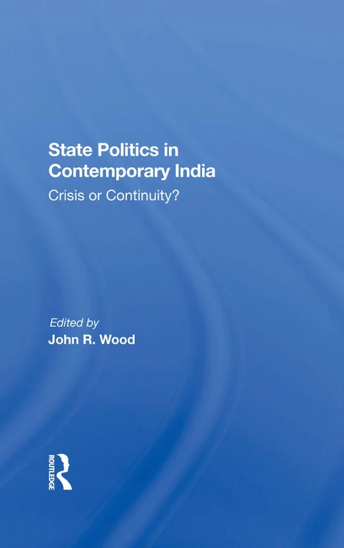 Routledge - State Politics In Contemporary India Book