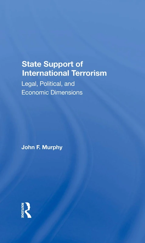 Routledge - State Support Of International Terrorism Book - Image 1