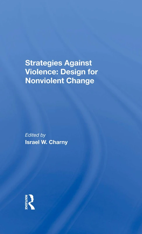 Strategies Against Violence: Design For Nonviolent Change - Image 1