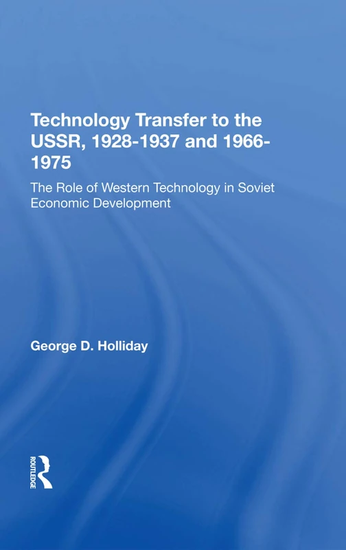 Routledge Tech Transfer USSR - Soviet Economic Development