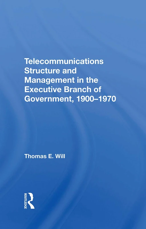 Telecommunications by Routledge - Political History Book