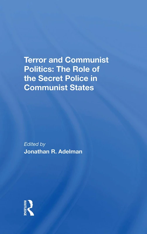 Terror And Communist Politics - Routledge History Book