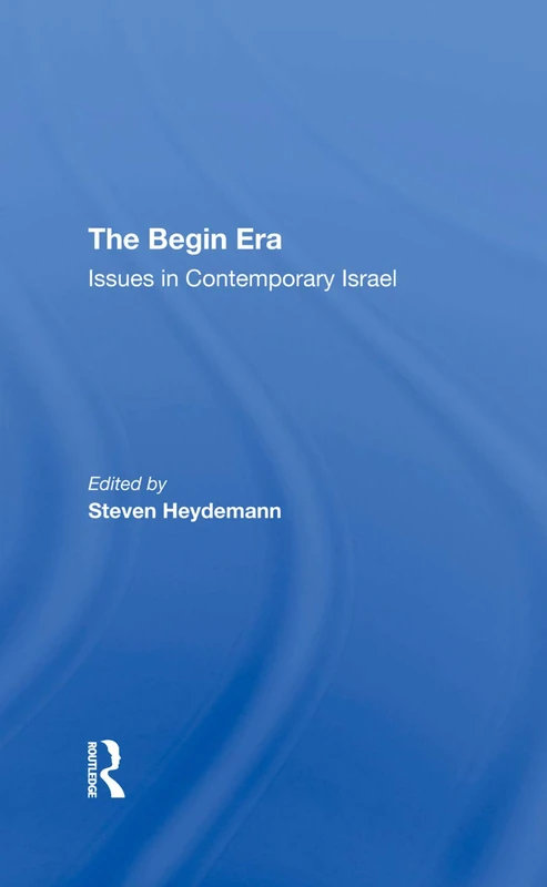 The Begin Era: Issues In Contemporary Israel - Image 1