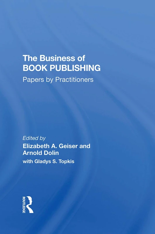 The Business Of Book Publishing: Papers By Practitioners - Image 1