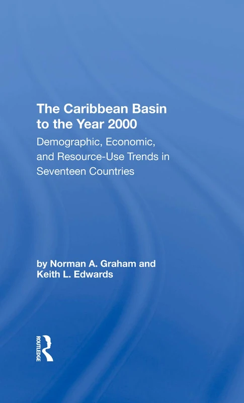 Routledge Caribbean Basin Trends: Economic and Demographic Book - Image 1