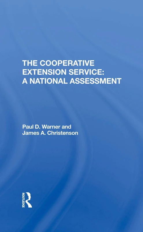 Routledge - The Cooperative Extension Service: A National Assessment - Image 1