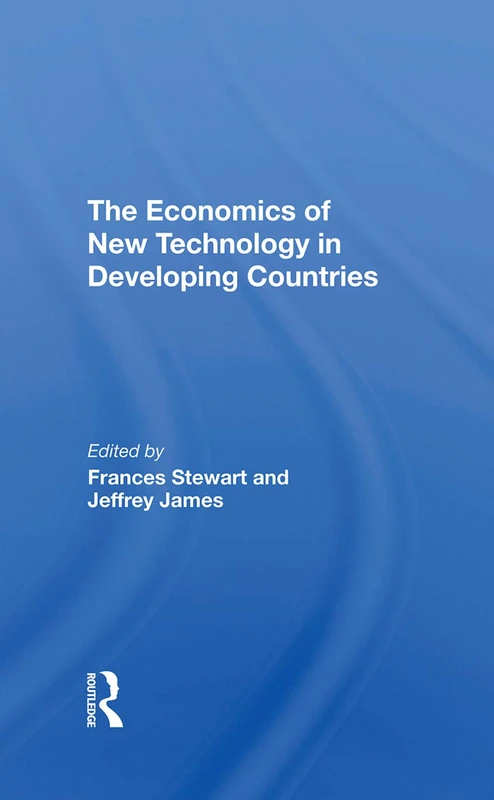 The Economics Of New Technology In Developing Countries